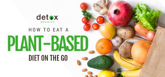 How to Eat a Plant-Based Diet on the Go