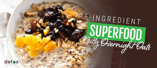 6-Ingredient Superfood Nutty Overnight Oats