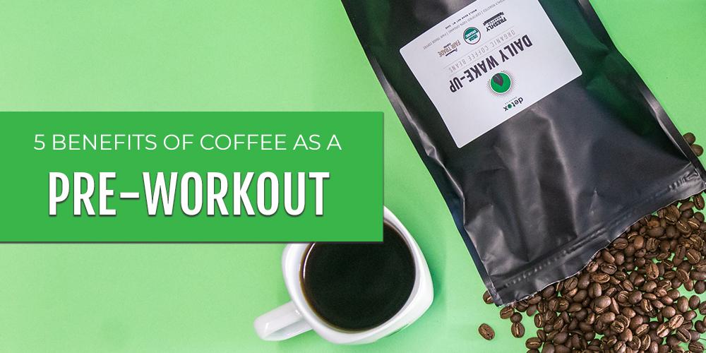 5 Benefits of Coffee as a Pre-Workout