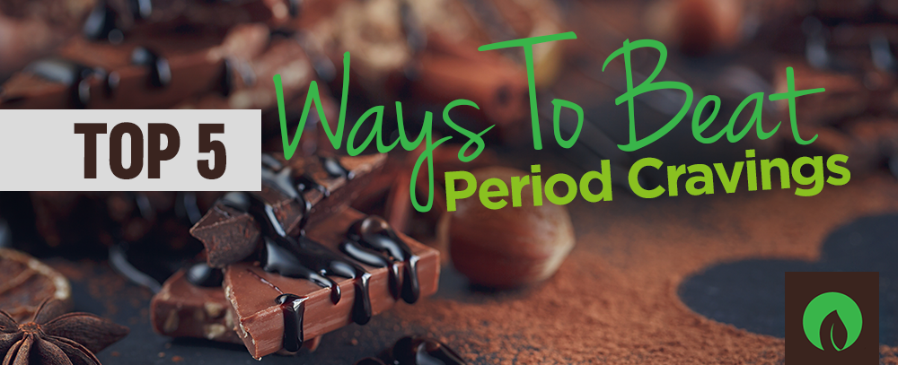 ᐅ Top 5 Ways to FINALLY Curb Your Period Food Cravings for Good 🌸